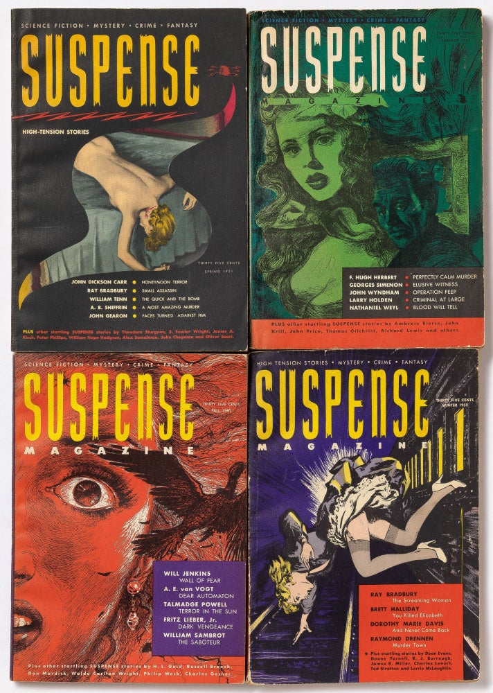 Item #433698 Suspense Magazine 1-4 [Complete]. Ray BRADBURY, Theodore Sturgeon, Bret Halliday, Fritz Leiber, John Wyndham, John Dickson Carr.