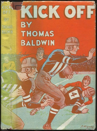 Item #433710 Kick Off. Thomas BALDWIN