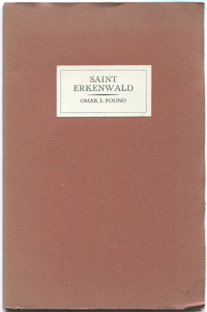 Item #433764 Saint Erkenwald. Omar S. POUND.