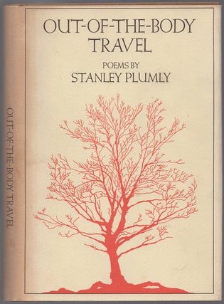 Out-of-the-Body Travel. Stanley PLUMLY.