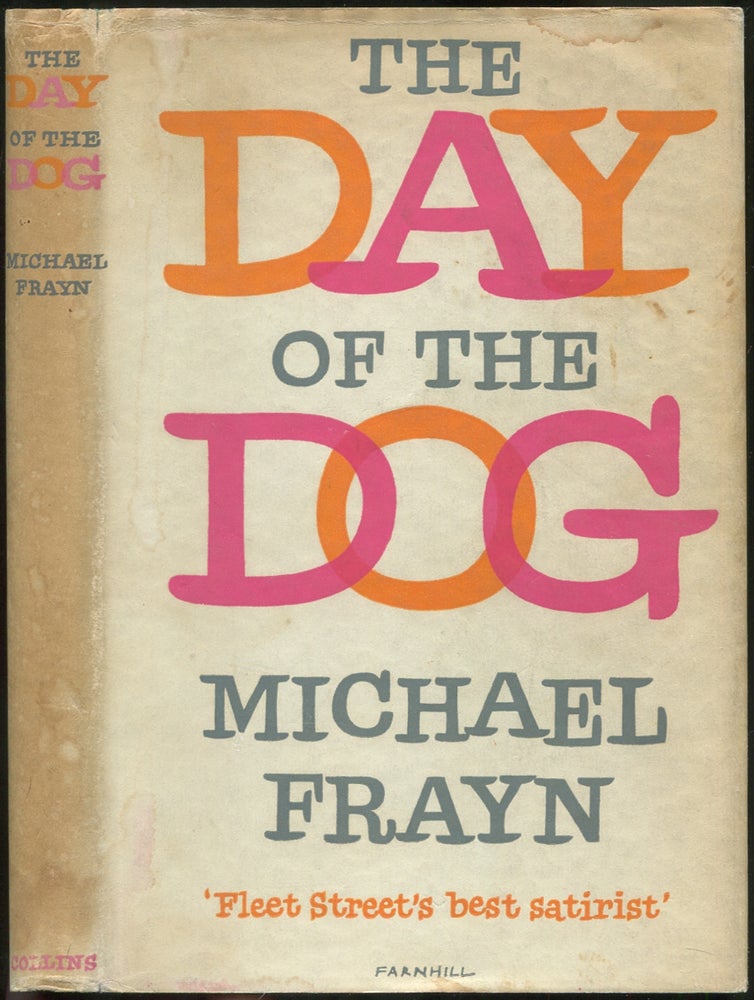 Item #433923 The Day of the Dog. Michael FRAYN.