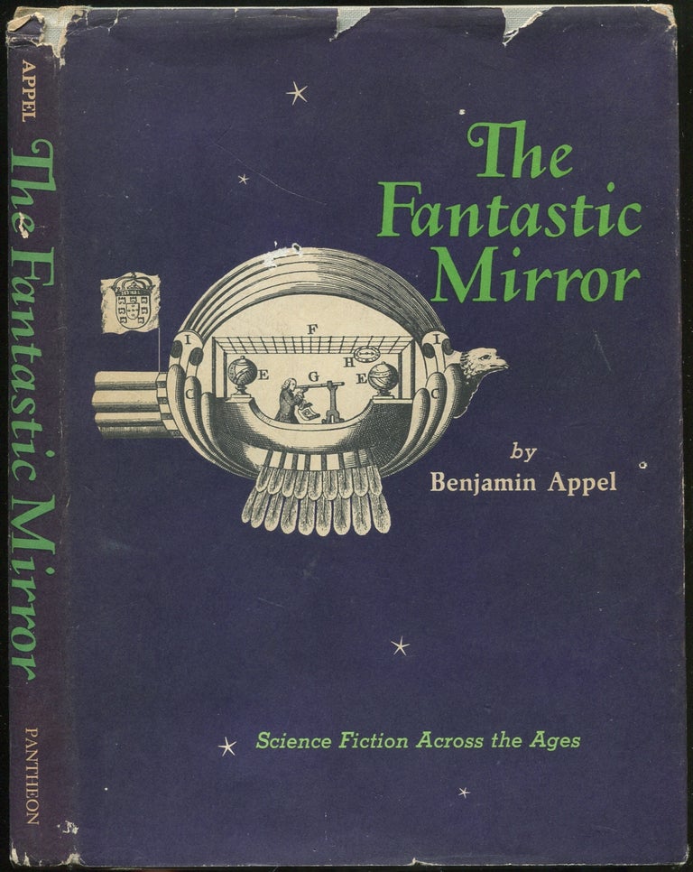 Item #434021 The Fantastic Mirror. Benjamin APPEL.