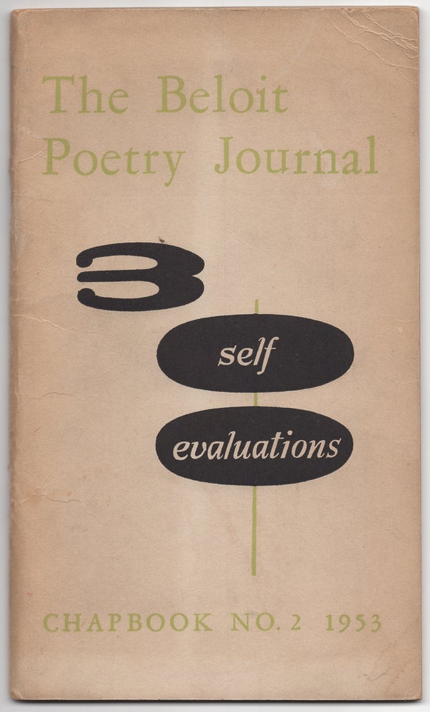 Item #434088 The Beloit Poetry Journal 3. Self Evaluations: Chapbook No. 2. Galway KINNELL, Winfield Townley Scott, Anthony Ostroff.