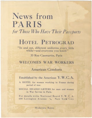 Item #434448 (Broadside): News from Paris for Those Who Have Their Passports: Hotel Petrograd......