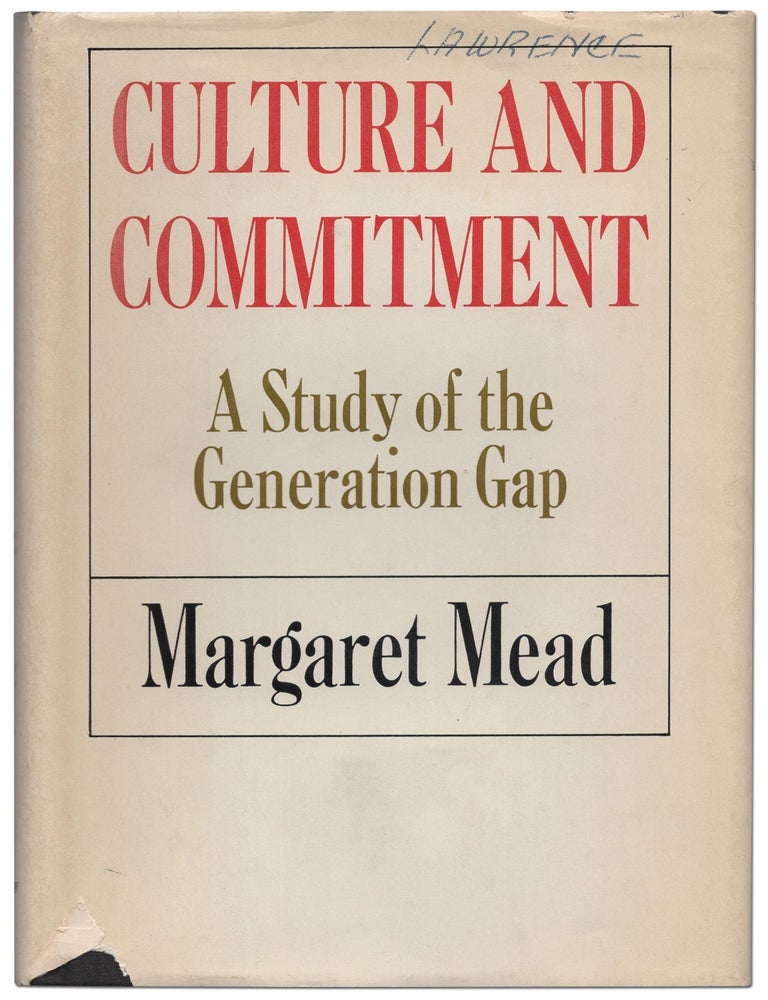 Item #434520 Culture and Commitment: A Study of the Generation Gap. Margaret MEAD.