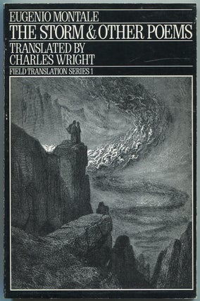 The Storm and other Poems. Eugenio MONTALE, Charles Wright.