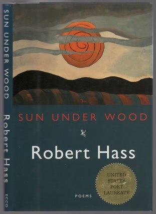 Item #434587 Sun Under Wood. Robert HASS