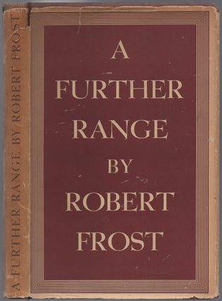 Item #434679 A Further Range. Robert FROST