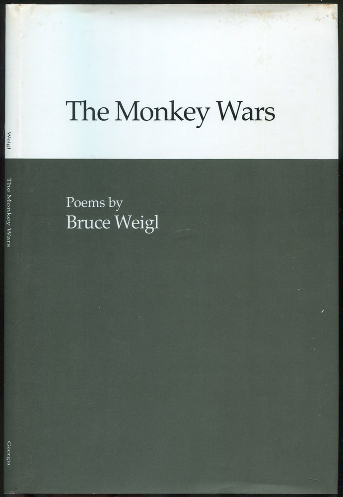 Item #434714 The Monkey Wars: Poems. Bruce WEIGL.