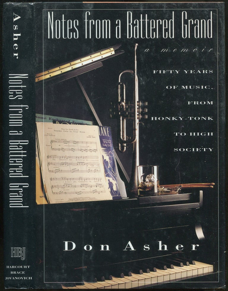 Item #434746 Notes From a Battered Grand: A Memoir. Don ASHER.