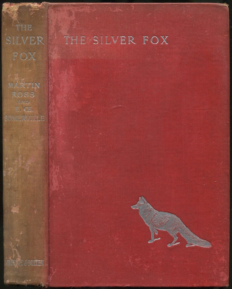 Item #435121 The Silver Fox. Martin ROSS, E. OE. Somerville.