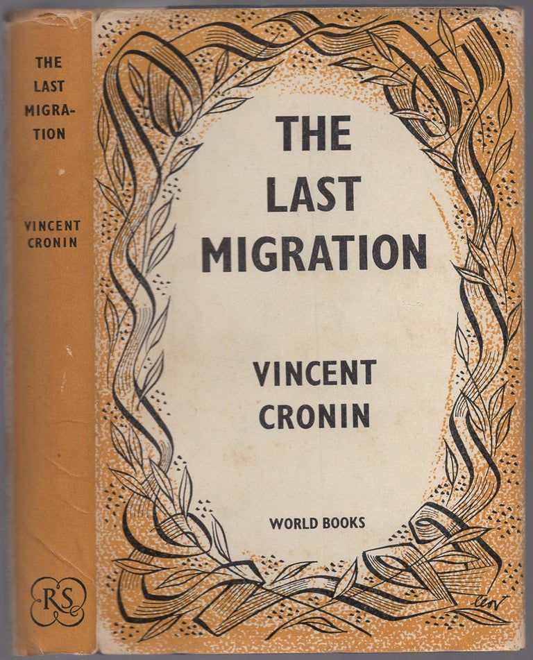 Item #435201 The Last Migration. Vincent CRONIN.