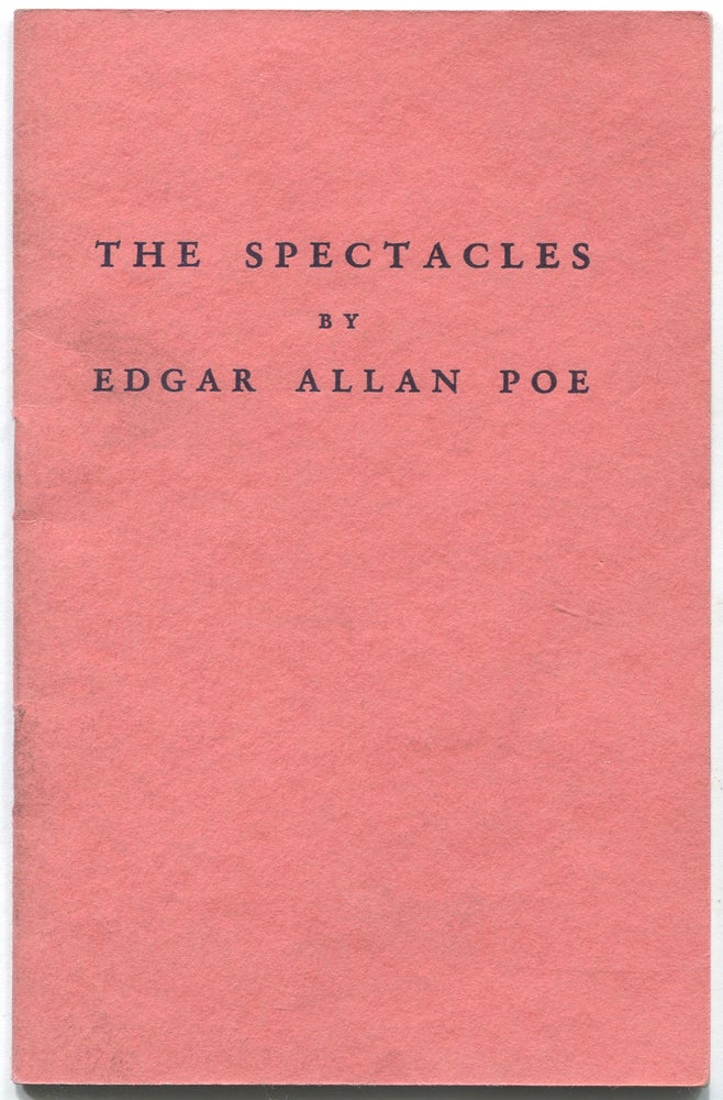 Item #435361 The Spectacles. Edgar Allan POE.