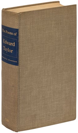 Item #435480 The Poems of Edward Taylor. Edward TAYLOR, Donald E. Stanford