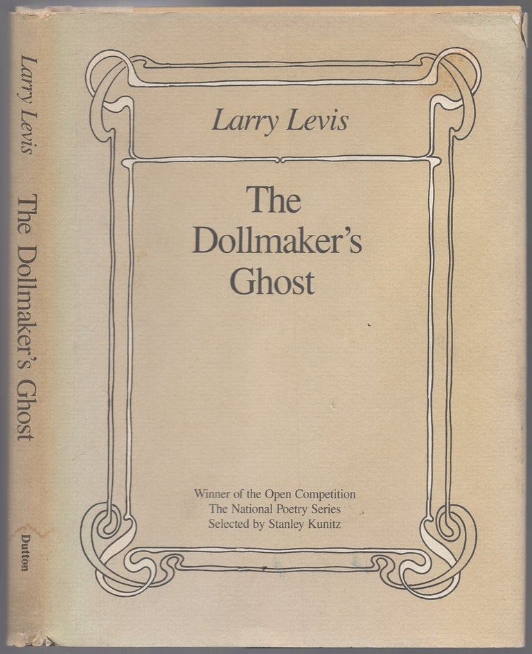 Item #435619 The Dollmaker's Ghost. Larry LEVIS.