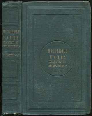 Item #435632 Selections from Household Words, Conducted by Charles Dickens: [Twenty Issues from...
