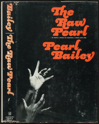 Item #435767 The Raw Pearl. Pearl BAILEY