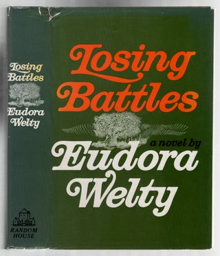 Item #435951 Losing Battles. Eudora WELTY