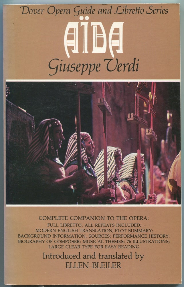 Item #435993 Aida: [Dover Opera Guide and Libretto Series]. Giuseppe VERDI, Ellen H. Bleiler.