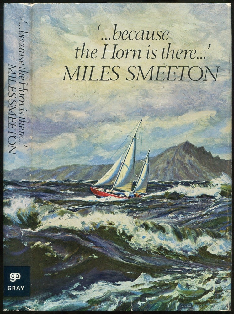 Item #436120 Because the Horn is There. Miles SMEETON.