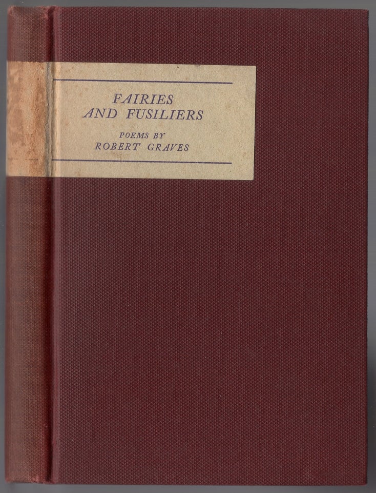 Item #436131 Fairies and Fusiliers. Robert GRAVES.