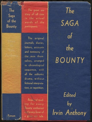 Item #436135 The Saga of the Bounty: Its Strange History as Related by the Participants...