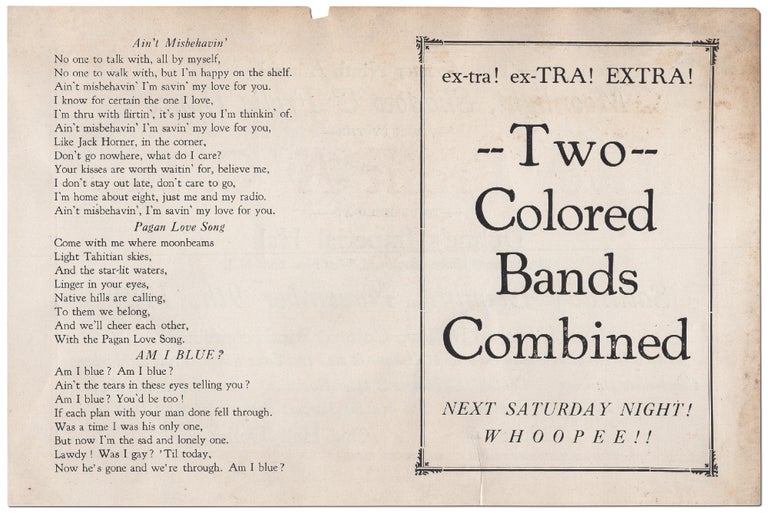 Item #436528 [Handbill]: ex-tra! ex-TRA! EXTRA! Two Colored Bands Combined. NEXT SATURDAY NIGHT! WHOOPEE!! [verso]: The Monster Ninth Annual Moonlight , Shadow & Frolic Dance... Music furnished by Two Colored Bands Combined! Jackson's Original Monarch Colored Melodians & Red Hot Jazz Kings—Pride of Harlem