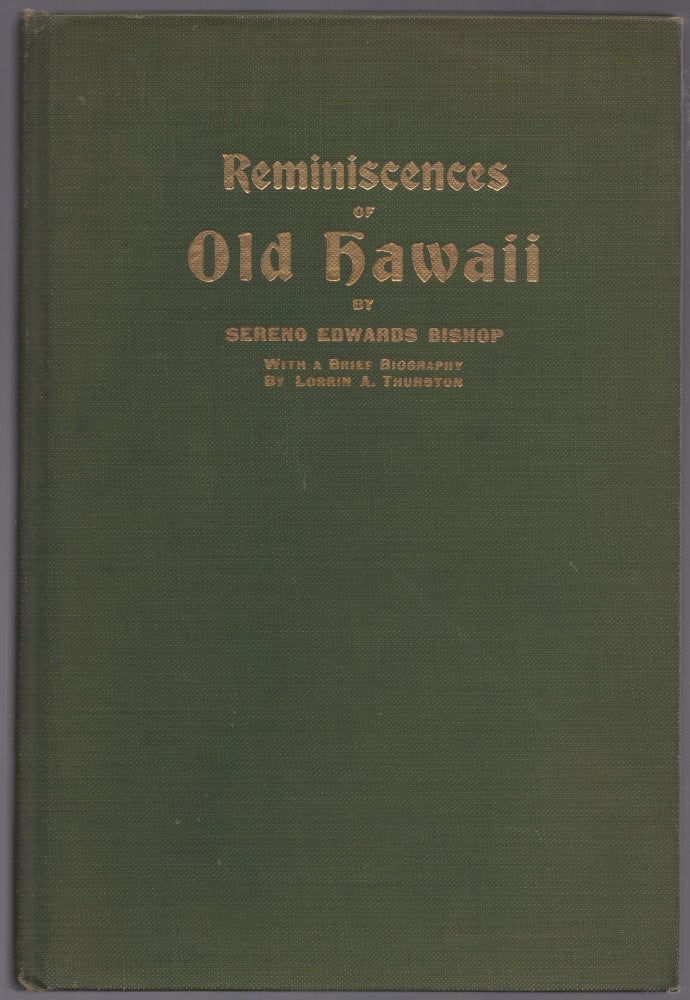 Reminiscences of Hawaii. Sereno Edwards BISHOP.