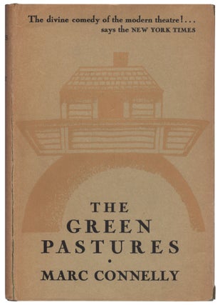 Item #436624 The Green Pastures. Marc CONNELLY