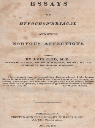 Essays on Hypochondriacal and Other Nervous Affections