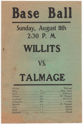 Item #436678 (Flyer:) Base Ball. Sunday, August 11th 2:30 P.M. Willits vs. Talmage