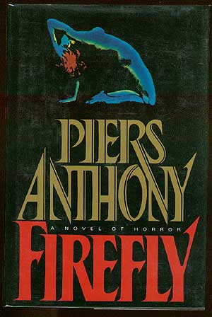 Item #43683 Firefly. Piers ANTHONY.