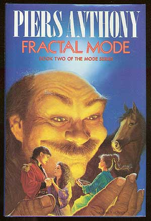 Item #43685 Fractal Mode. Piers ANTHONY.