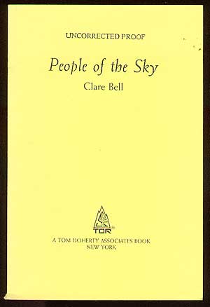 Item #43704 People of the Sky. Clare BELL.