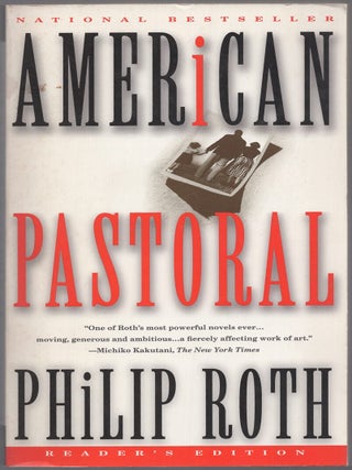 Item #437108 American Pastoral. Philip ROTH