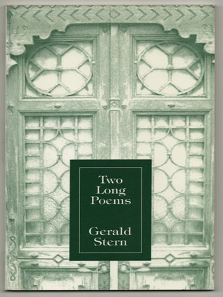Two Long Poems. Gerald STERN.