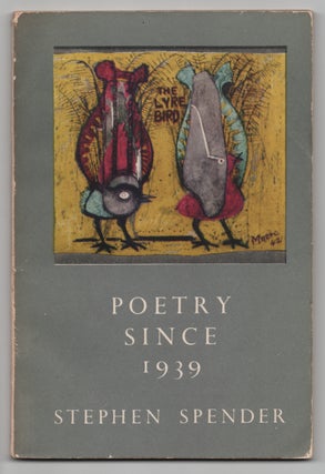 Item #437167 Poetry Since 1939. Stephen SPENDER