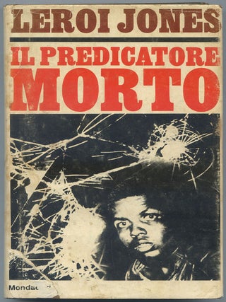 Il Predicatore Morto. LeRoi JONES, Amiri Baraka.