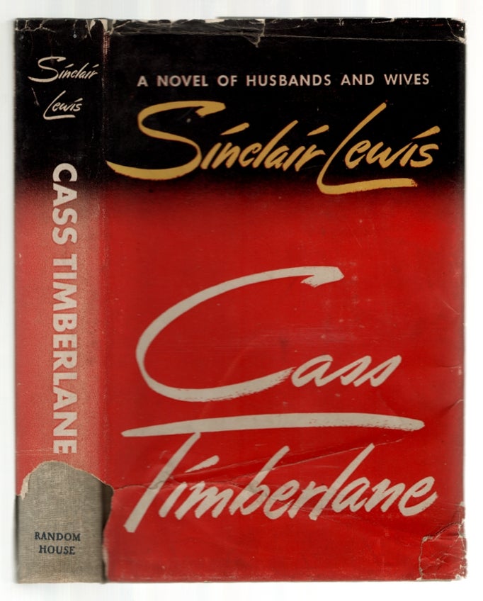 Item #437330 Cass Timberlane: A Novel of Husbands and Wives. Sinclair LEWIS.