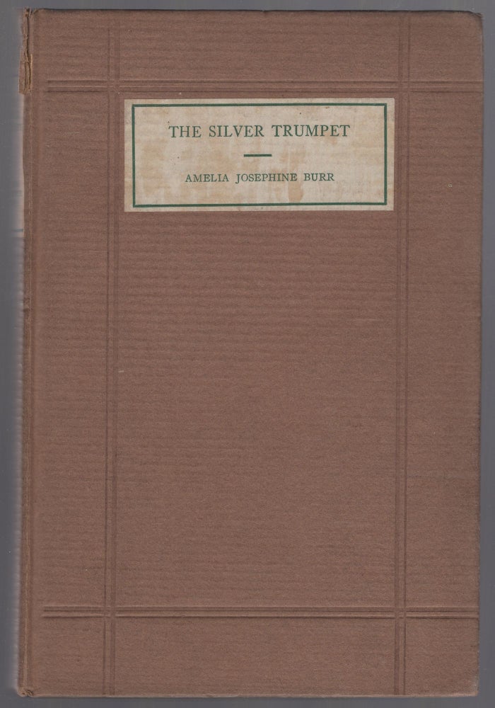 Item #437607 The Silver Trumpet. Amelia Josephine BURR.