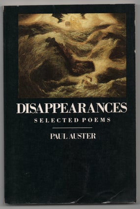 Item #437674 Disappearances: Selected Poems. Paul AUSTER