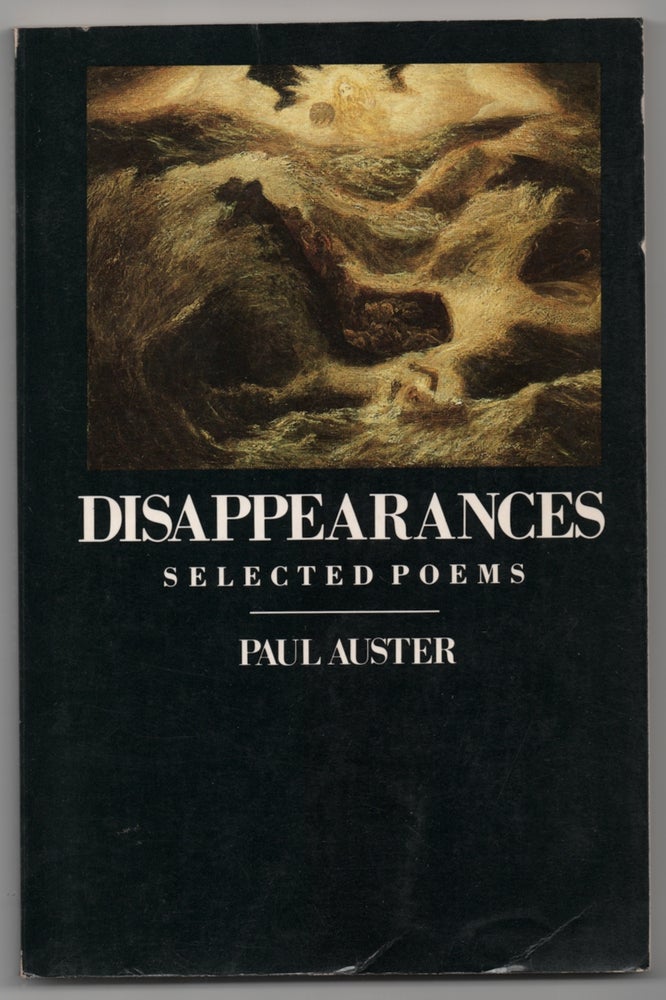 Item #437674 Disappearances: Selected Poems. Paul AUSTER.