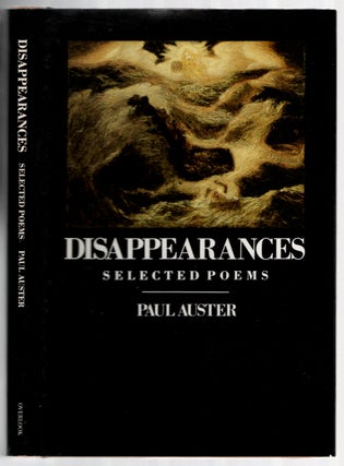 Item #437675 Disappearances: Selected Poems. Paul AUSTER