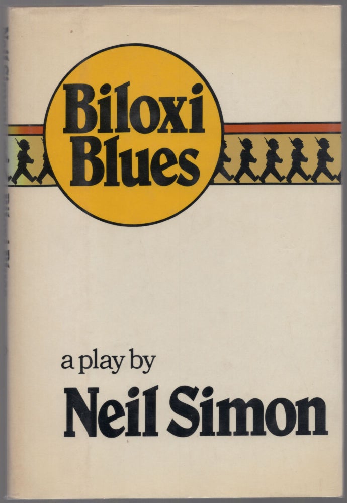 Item #437712 Biloxi Blues. Neil SIMON.