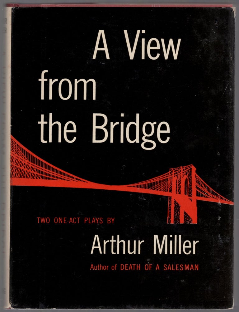 A View From The Bridge. Arthur MILLER.