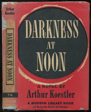 Item #437821 Darkness at Noon. Arthur KOESTLER