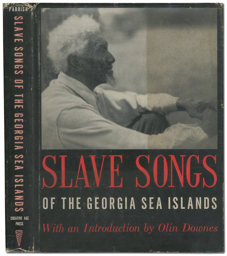 Item #437883 Slave Songs of the Georgia Sea Islands. Lydia PARRISH.