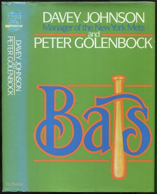 Item #438163 Bats. Davey JOHNSON, Peter Golenbock