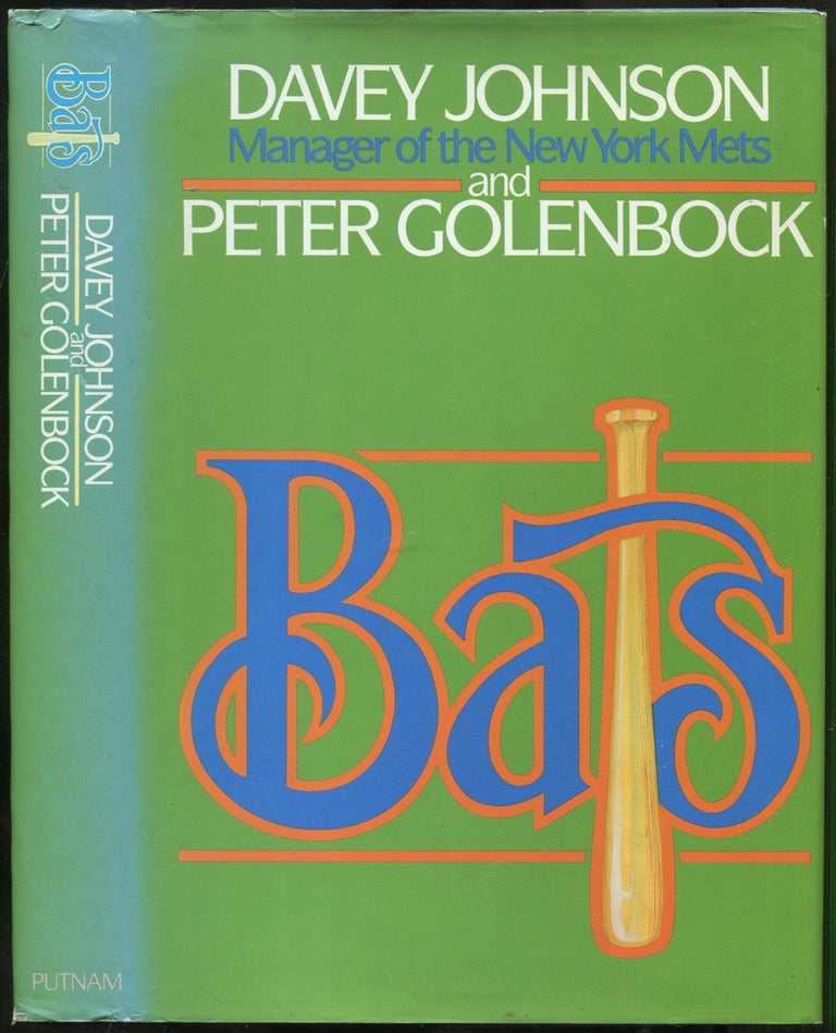 Item #438163 Bats. Davey JOHNSON, Peter Golenbock.