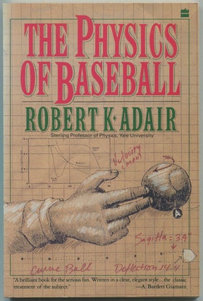 Item #438255 The Physics of Baseball. Robert Kemp ADAIR